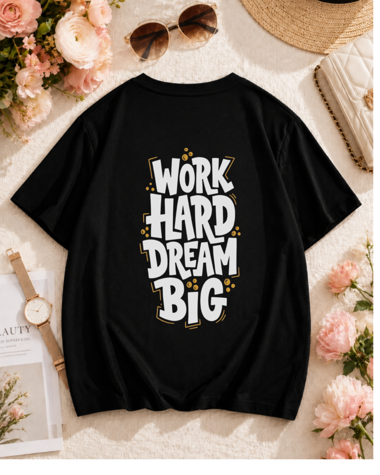 work-hard-dream-big-oversized-tee